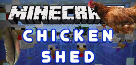 ChickenShed [1.7.10]