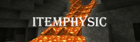 ItemPhysic [1.7.2]