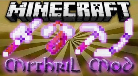 Mithril by Dawars [1.7.10]