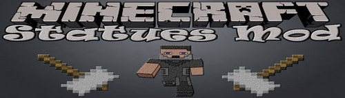  Statues для Minecraft 1.7.10