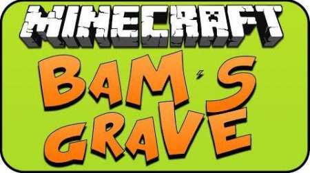BaM's Grave [1.7.2]