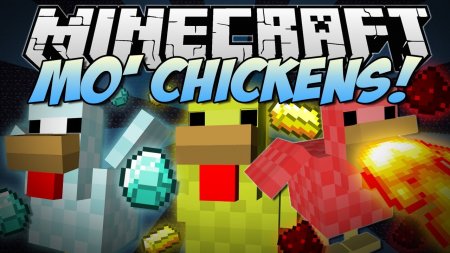 Mo' Chickens [1.7.2]