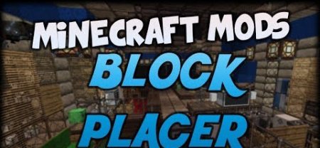 BlockPlacer [1.7.2]