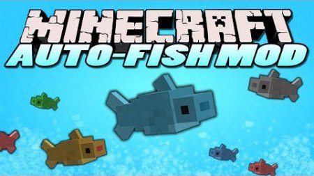 Autofish [1.7.10]