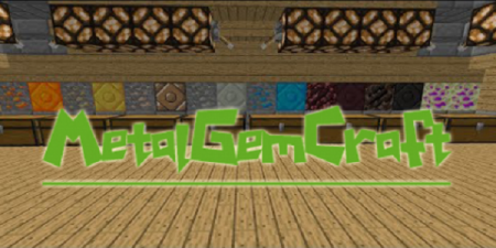 MetalGemCraft [1.7.2]