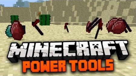 Powerful Tools [1.6.4]